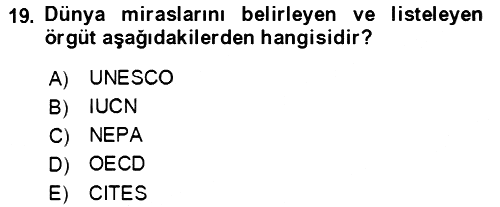 Ekoloji ve Çevre Bilgisi 2020-2021 Yaz Okulu Sınavı - 19. soru