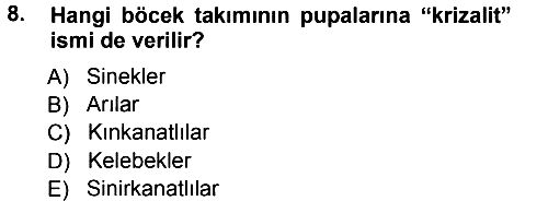 Entomoloji 2012-2013 Ara Sınav - 8. soru