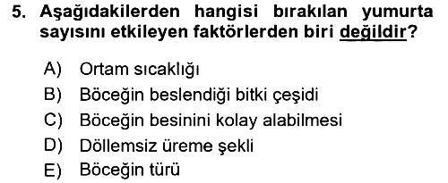 Entomoloji 2016-2017 Ara Sınav - 5. soru