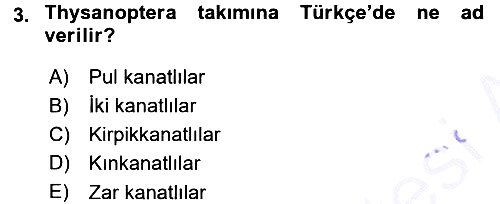 Entomoloji 2015-2016 Dönem Sonu Sınavı - 3. soru