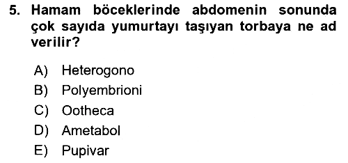 Entomoloji 2025-2026 Dönem Sonu Sınavı - 5. soru