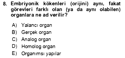 Genel Biyoloji 2021-2022 Yaz Okulu Sınavı - 8. soru