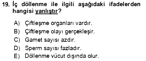 Genel Biyoloji 2021-2022 Yaz Okulu Sınavı - 19. soru