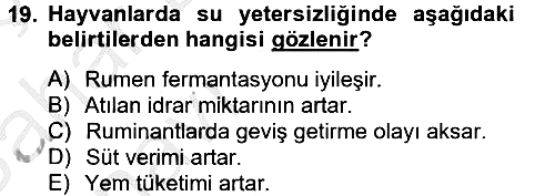 Hayvan Besleme 2012-2013 Ara Sınav - 19. soru