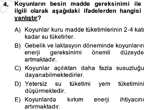 Hayvan Besleme 2013-2014 Dönem Sonu Sınavı - 4. soru