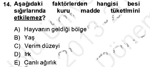 Hayvan Besleme 2013-2014 Dönem Sonu Sınavı - 14. soru