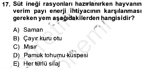 Hayvan Besleme 2013-2014 Dönem Sonu Sınavı - 17. soru