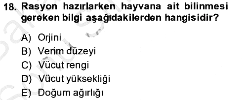Hayvan Besleme 2013-2014 Dönem Sonu Sınavı - 18. soru