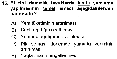 Hayvan Besleme 2016-2017 Dönem Sonu Sınavı - 15. soru