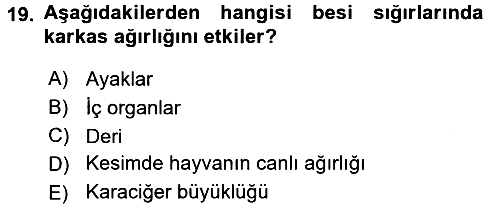 Hayvan Besleme 2015-2016 Tek Ders Sınavı - 19. soru