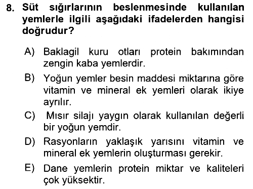 Hayvan Besleme 2020-2021 Yaz Okulu Sınavı - 8. soru