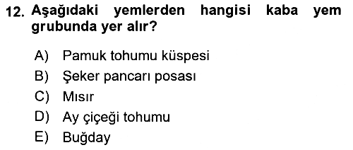 Hayvan Besleme 2020-2021 Yaz Okulu Sınavı - 12. soru