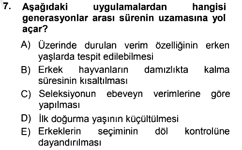 Hayvan Yetiştirme 2012-2013 Ara Sınav - 7. soru