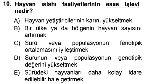 Hayvan Yetiştirme 2012-2013 Ara Sınav - 10. soru