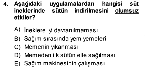 Hayvan Yetiştirme 2013-2014 Ara Sınav - 4. soru