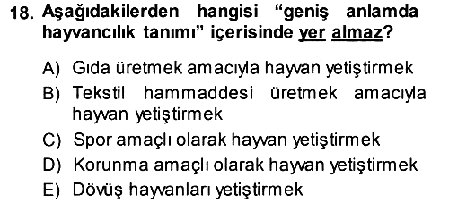 Hayvan Yetiştirme 2013-2014 Ara Sınav - 18. soru