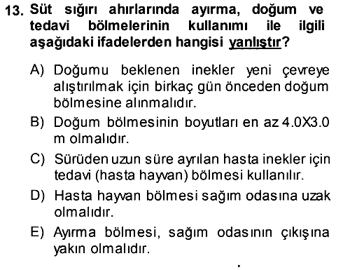 Hayvan Yetiştirme 2014-2015 Ara Sınav - 13. soru
