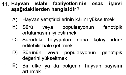 Hayvan Yetiştirme 2018-2019 Ara Sınav - 11. soru