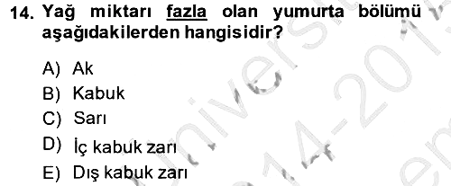 Hayvan Yetiştirme 2014-2015 Dönem Sonu Sınavı - 14. soru