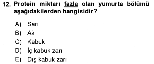 Hayvan Yetiştirme 2015-2016 Dönem Sonu Sınavı - 12. soru