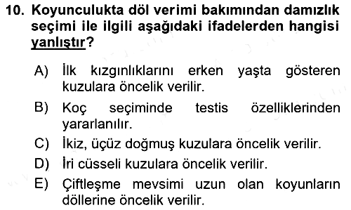 Hayvan Yetiştirme 2017-2018 Dönem Sonu Sınavı - 10. soru