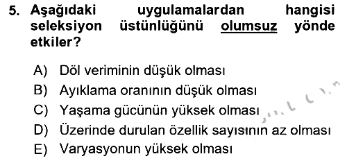 Hayvan Yetiştirme 2018-2019 Yaz Okulu Sınavı - 5. soru