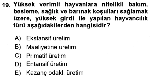 Hayvan Yetiştirme 2023-2024 Yaz Okulu Sınavı - 19. soru