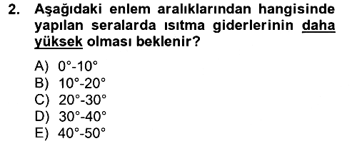 Örtü Altı Üretim Sistemleri 2013-2014 Ara Sınav - 2. soru