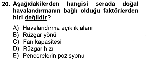 Örtü Altı Üretim Sistemleri 2013-2014 Ara Sınav - 20. soru