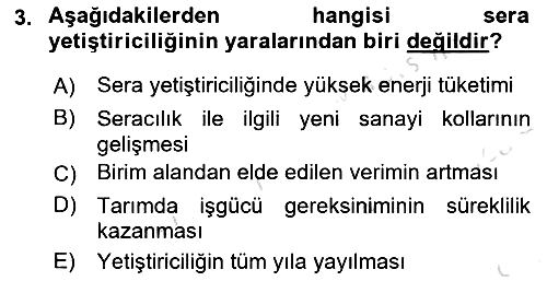 Örtü Altı Üretim Sistemleri 2024-2025 Ara Sınav - 3. soru