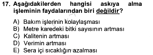 Örtü Altı Üretim Sistemleri 2013-2014 Tek Ders Sınavı - 17. soru