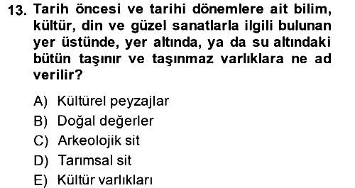 Peyzaj Çevre ve Tarım 2013-2014 Ara Sınav - 13. soru