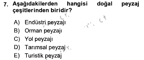 Peyzaj Çevre ve Tarım 2016-2017 Ara Sınav - 7. soru