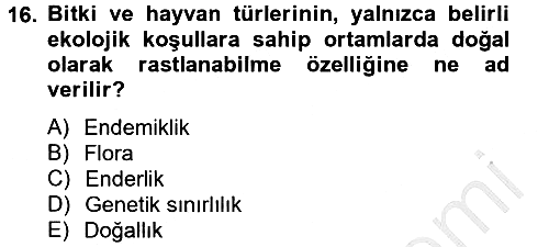 Peyzaj Çevre ve Tarım 2012-2013 Dönem Sonu Sınavı - 16. soru