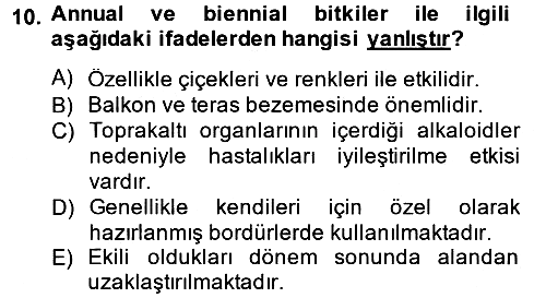Peyzaj Çevre ve Tarım 2014-2015 Dönem Sonu Sınavı - 10. soru