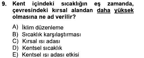 Peyzaj Çevre ve Tarım 2013-2014 Tek Ders Sınavı - 9. soru