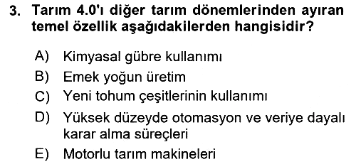 Tarım 4.0 2024-2025 Ara Sınav - 3. soru