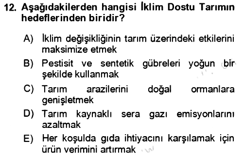 Tarım 4.0 2024-2025 Dönem Sonu Sınavı - 12. soru