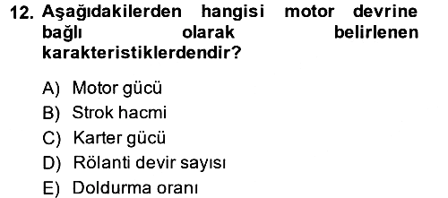 Tarım Alet ve Makinaları 2014-2015 Ara Sınav - 12. soru