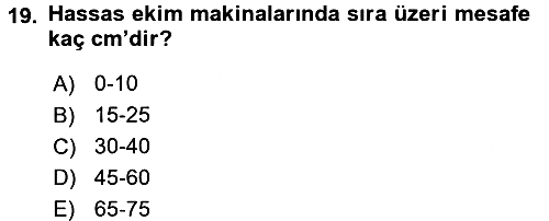 Tarım Alet ve Makinaları 2016-2017 Ara Sınav - 19. soru