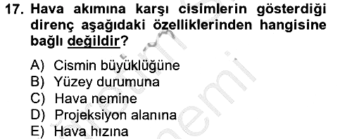 Tarım Alet ve Makinaları 2012-2013 Dönem Sonu Sınavı - 17. soru