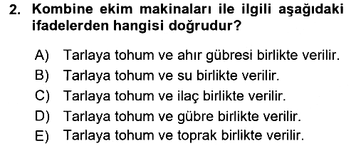 Tarım Alet ve Makinaları 2016-2017 Dönem Sonu Sınavı - 2. soru