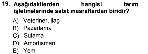 Tarım Ekonomisi 2012-2013 Ara Sınav - 19. soru