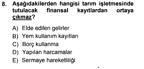 Tarım Ekonomisi 2012-2013 Dönem Sonu Sınavı - 8. soru