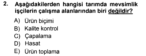 Tarım Ekonomisi 2013-2014 Dönem Sonu Sınavı - 2. soru