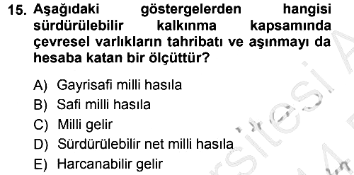 Tarım Ekonomisi 2013-2014 Dönem Sonu Sınavı - 15. soru