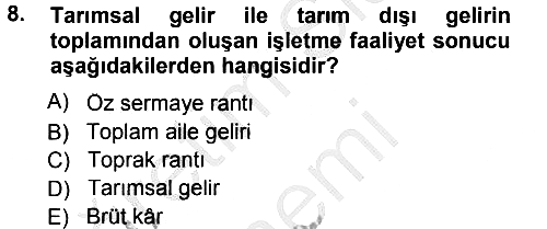 Tarım Ekonomisi 2014-2015 Dönem Sonu Sınavı - 8. soru