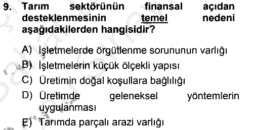 Tarım Ekonomisi 2014-2015 Dönem Sonu Sınavı - 9. soru
