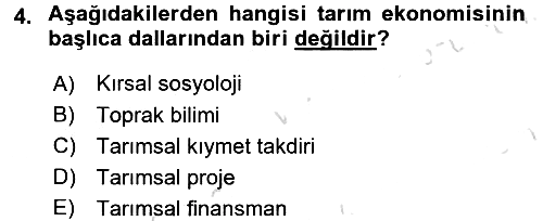 Tarım Ekonomisi 2015-2016 Dönem Sonu Sınavı - 4. soru
