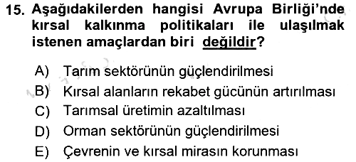 Tarım Ekonomisi 2016-2017 Dönem Sonu Sınavı - 15. soru